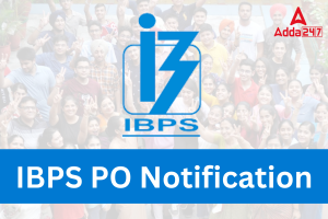 IBPS PO Notification
