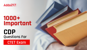 1000+ Important CDP Questions For CTET Exam-01
