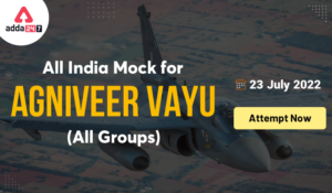 All India Mock Test for AGNIVEER VAYU (All Groups): Attempt Now