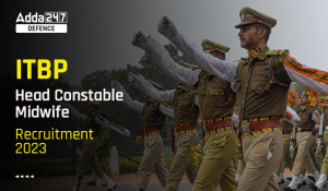 ITBP Head Constable Midwife Recruitment 2023